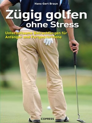 cover image of Zügig Golfen ohne Stress